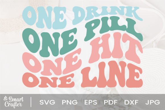 Download One Drink One Pill One Hit One Line Svg - One line Collection